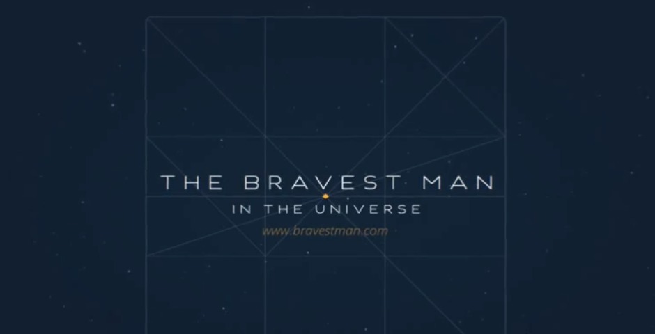 Nominee - Bravest Man in the Universe
