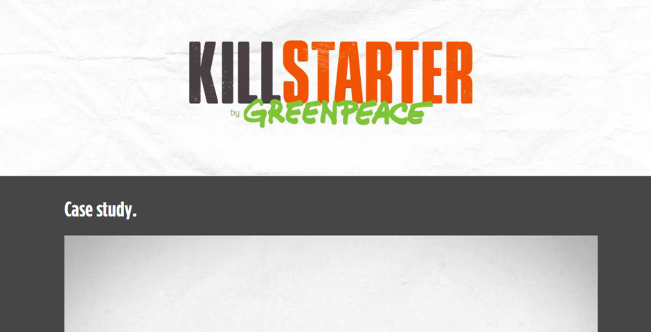 Nominee - Greenpeace vs. Killstarter