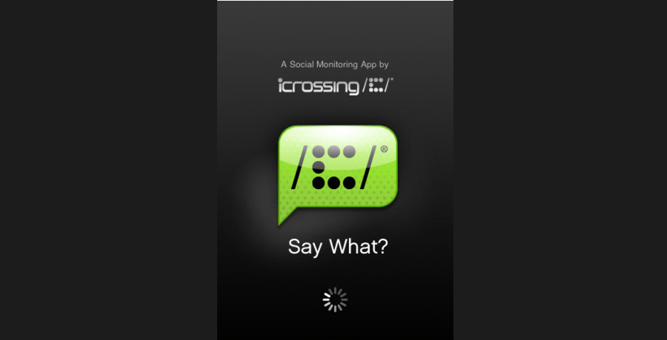 Nominee - iCrossing’s Say what? iPhone application