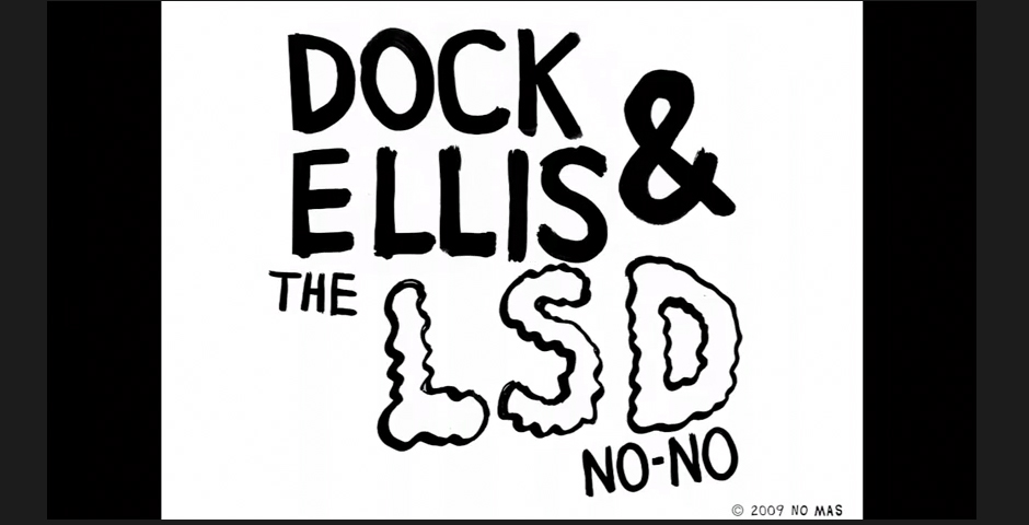 Nominee - Dock Ellis & The LSD No-No