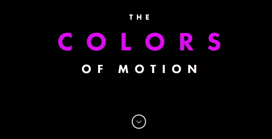 Webby Award Winner - The Colors of Motion