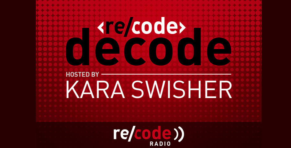 Nominee - Re/code Decode with Kara Swisher